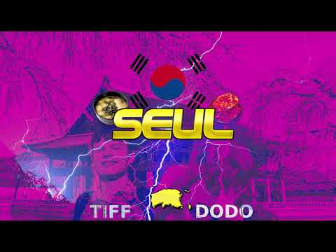 Seul - Tiff x Dodo The Prince