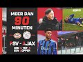 Meer Dan 90 Minuten: PSV 1-2 Ajax | Zijlijn-goal, woedende Roger Schmidt en raket van Nous Mazraoui
