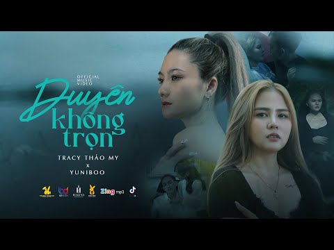 Duyên không trọn - Tracy Thảo My