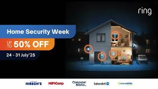 Ring Home Security Week 2025 - SAVE up to 50%