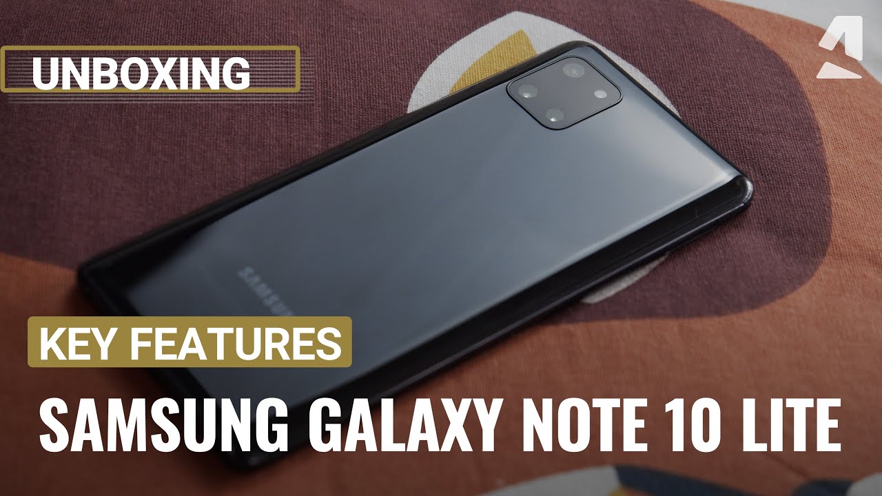 Samsung Galaxy Note 10 Lite unboxing and key features