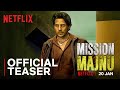 Mission Majnu Sidharth Malhotra Rashmika Mandanna Official Teaser Netflix India
