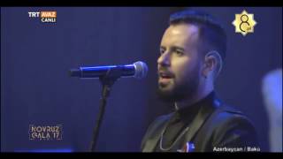 Git - Emre Aydın - Nevruz Gala 2017 - Azerbaycan - TRT Avaz