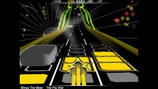 &quot;The Pig War&quot; by Minus the Bear on Audiosurf