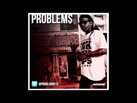 Problem$ - Juice Riddem (freestyle)