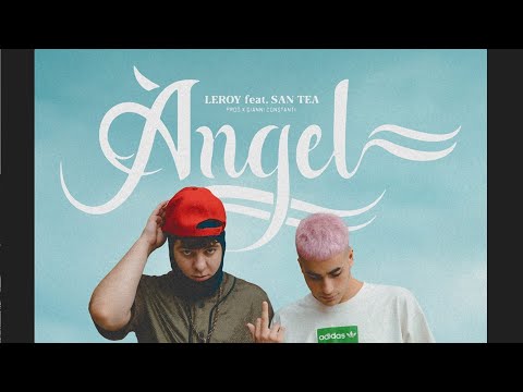 Angel ft. San Tea (Prod. Gianni Costanti)