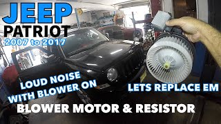 Jeep Patriot 2007 to 2017  replacing Blower motor & resistor    click click sound fix