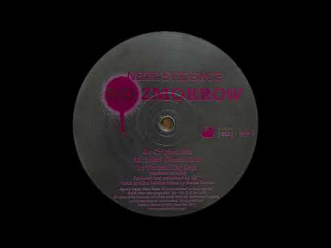 Next Evidence - No 2morrow ('On And On' Dub) [Basic Recordings]