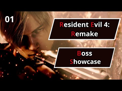 Resident Evil 4 Remake: Boss Showcase and 30 Seconds Lore - Part 01