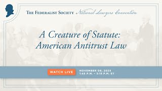 Click to play: A Creature of Statute: American Antitrust Law