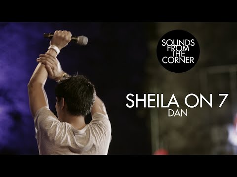 Sheila On 7 - Dan | Sounds From The Corner Live #17