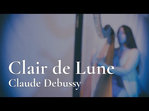 Claude Debussy - Clair de Lune // Amy Turk, harp