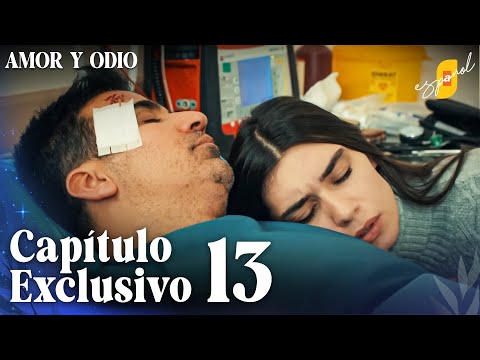 Amor y Odio | Aşk ve Mavi - Capítulo Exclusivo 13 (Doblado)