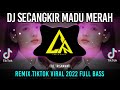 DJ SECANGKIR MADU MERAH Remix Tiktok Viral 2022 Full Bass