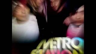 METRO STATION - THE LOVE THAT LEFT YOU TO DIE HQ WITH LYRICS