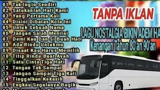 Download lagu Kumpulan lagu nostalgia terbaik mp3