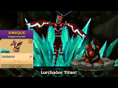 Lurchador Max Level 150 Titan Mode - New Unique Grapple Grounder - Dragons:Rise of Berk