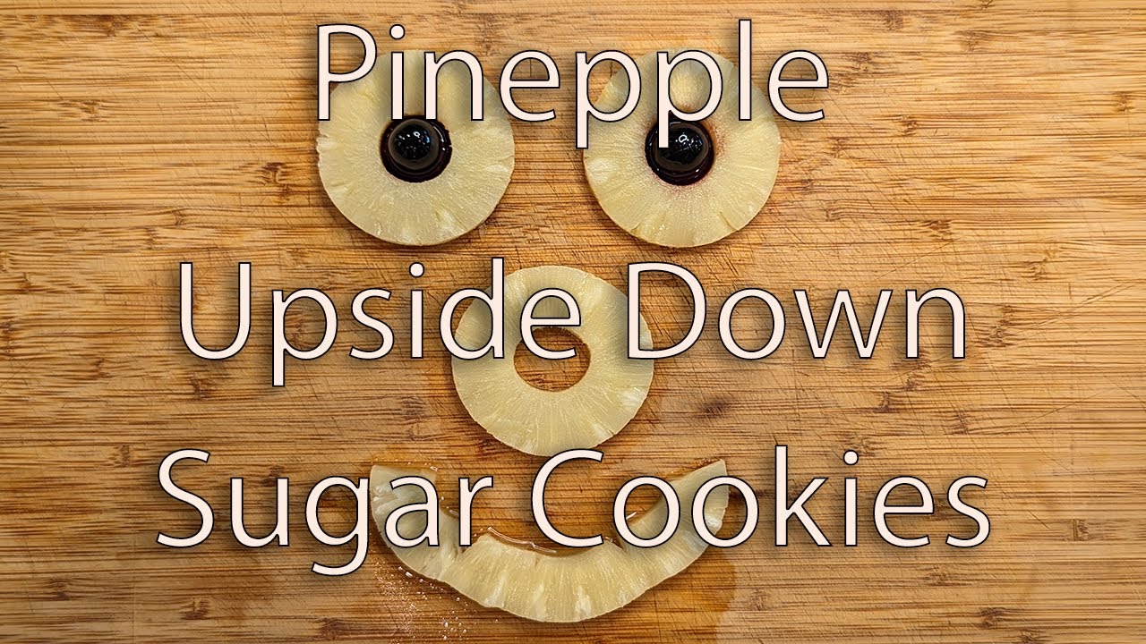 Tropical Twist: Pineapple Upside Down Sugar Cookies & Pineapple Gin Cooler