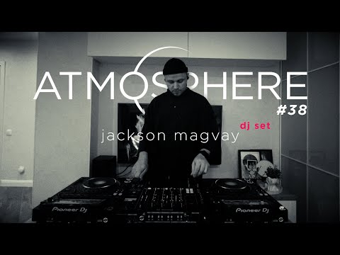 Jackson Magvay - Atmosphere Video Podcast 38 @ Home Studio [Melodic Techno & Organic House Mix] 2023