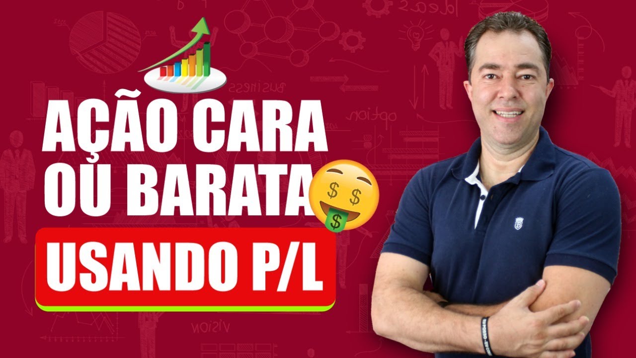 Como calcular o P/L de uma ação? | Excelência no Bolso