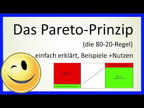 Das Pareto Prinzip, die 80-20-Regel - kurz und einfach erklärt (mit Beispielen, Nutzen und Fazit)