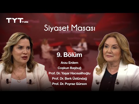 07.08.2025 TYT TÜRK Siyaset Masası