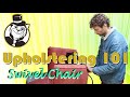Upholstering 101. Swivel Chair
