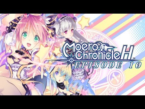 "Absolutely Lost" (Moero Chronicle Hyper Live Play-Through Episode 9)