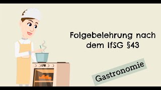 Folgebelehrung nach dem Infektionsschutzgesetz Gastronomie