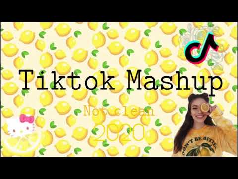 Tiktok mashup 2020