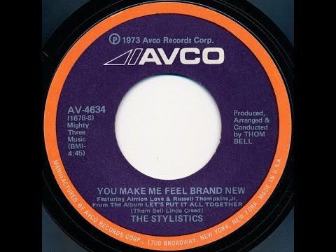 The Stylistics–You Make Me Feel Brand New