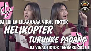 Download lagu LILI LA LILAAAA_HELIKOPTER TURUN KE PADANG VIRAL TIKTOK TERBARU 2026 (sabrina) mp3