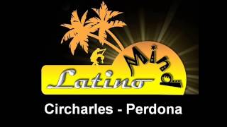 Circharles - Perdona