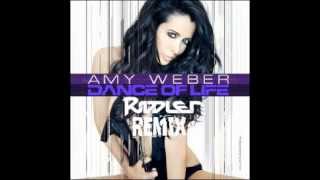 Amy Weber Dance Of Life Remix [Riddler]