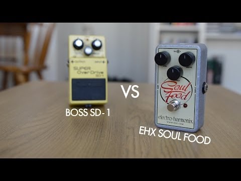 EHX Soul Food vs Boss SD-1 shootout