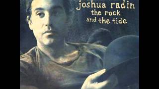 Joshua Radin - The rock and the tide