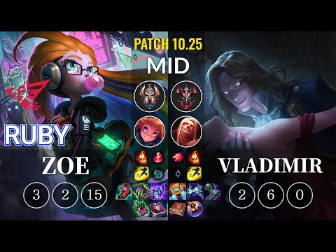 RW Ruby Zoe vs Vladimir Mid - KR Patch 10.25