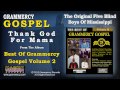 The Original Five Blind Boys Of Mississippi - Thank God For Mama