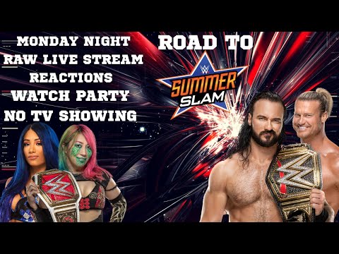 MalcGoolie Watches Monday Night Raw 7/27/2020|Live Stream Reactions|Watch Party|NO TV SHOWING