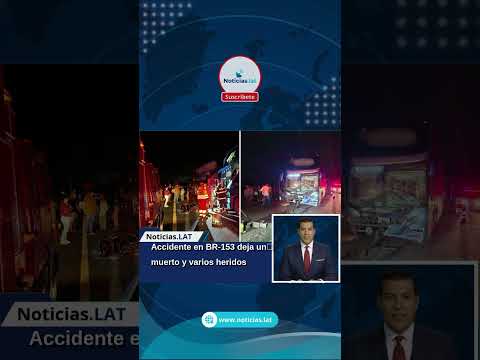 Accidente en BR-153 deja un muerto y varios heridos