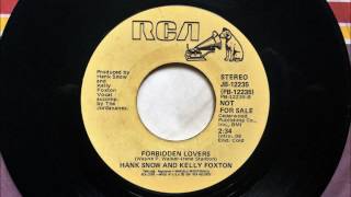 Forbidden Lovers , Hank Snow & Kelly Foxton , 1981