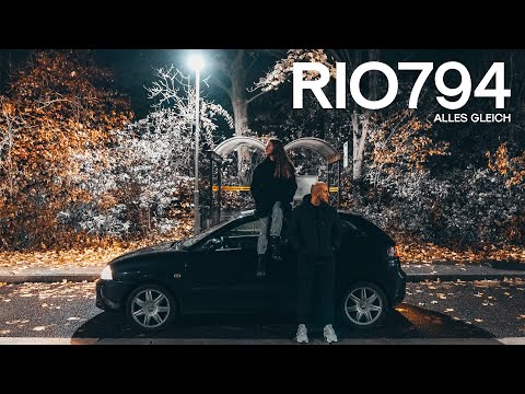 Rio794 - Alles gleich (Produced by Dansonn x Tatao) OFFICIAL VIDEO