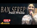 Ban Serep Anik Arnika New Arnika Jaya Live Desa Jatisura Kec Cikedung Kab Indramayu