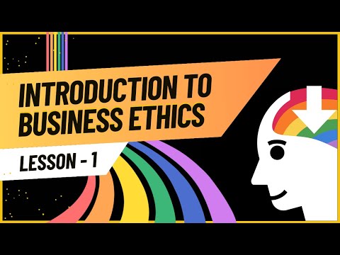 Business Ethics 101: A Comprehensive Introduction