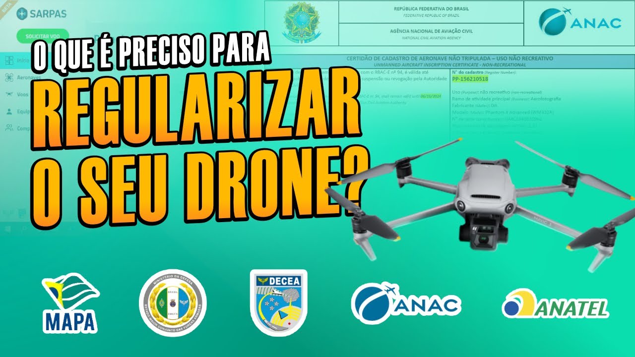 O que é preciso para REGULARIZAR o seu drone?