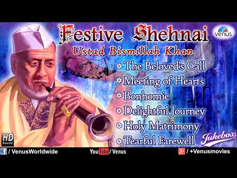 Festive Shehnai | Vol 2 | Hindustani Classical Instrumental | Ustad Bismillah Khan | Audio Jukebox