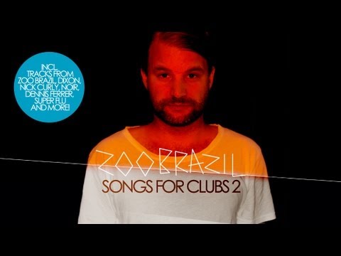 Zoo Brazil - Songs for Clubs 2 (Teaser)