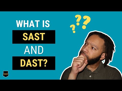 What is SAST and DAST?