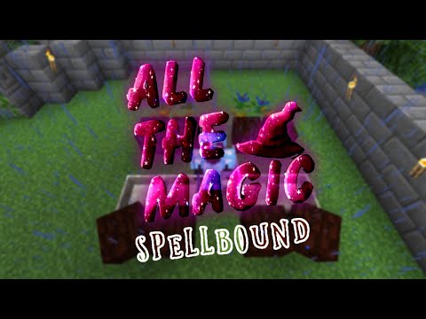 Expanding And Exploring | All the Magic Spellbound - Minecraft Modpack (Java)