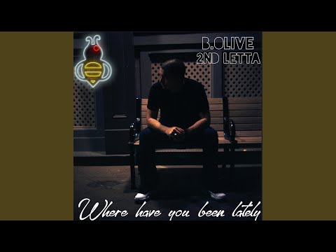 Where Have You Been Lately (feat. Rxbxyn) (Cinematic Version)